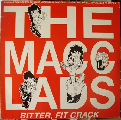 The Macc Lads - Bitter Fit Crack VG/VG+ Vinyl Record • £11