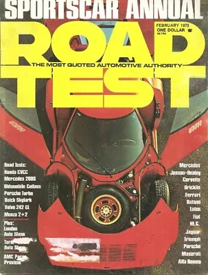 Road Test Magazine 1975 Feb - Cvcc Porsche Turbo Cutlass Salon Monza V-8 • $19.95