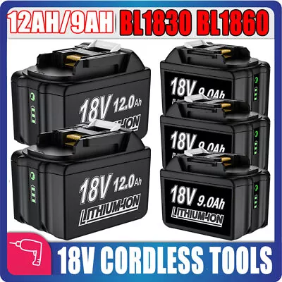 For Makita 18V 9.0Ah LXT Lithium-Ion BL1830 BL1850 BL1860B BL1820B Battery 6.0Ah • $17.99