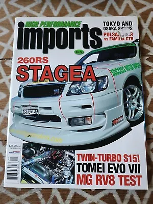 High Performance Imports Magazine No.22 • $15