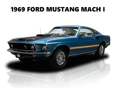 1969 Ford Mustang Mach 1 NEW Metal Sign: Original Look In Blue & Black • $19.99