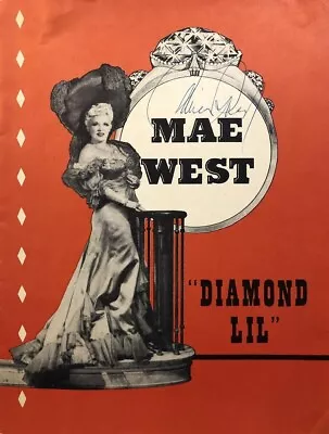 Mae West- 1948 Program For  Diamond Lil  Signed On The Cover • $100