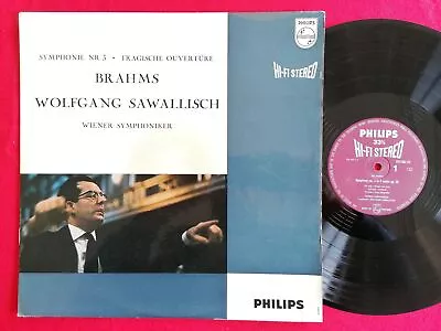 Philips 835 082 AY HiFi Stereo ED1 - Brahms Symphony No.3 Wolfgang Sawallisch • $10.50