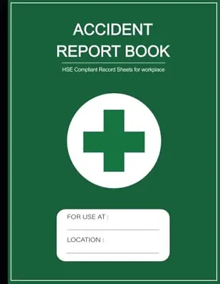 Accident Report Book HSE Compliant Accident & Incident Log Book To Record All... • £8.85