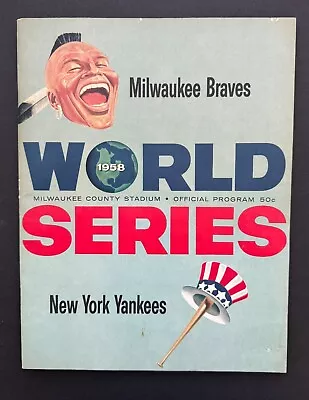 Vintage 1958 Milwaukee Braves Vs Yankees World Series Baseball Program (Scored) • $74.95