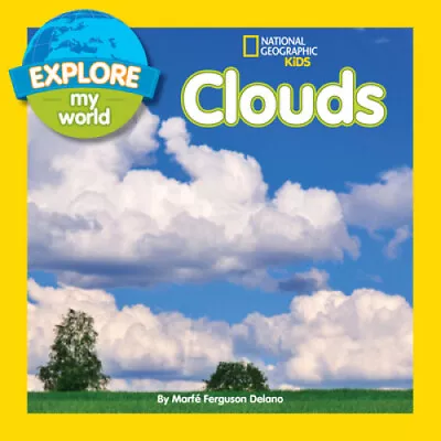 Explore My World Clouds (Explore My World) By Delano Marfe Ferguson • £19.39