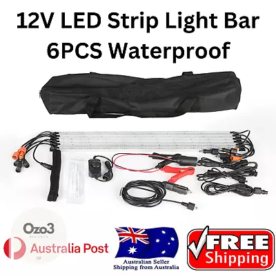 12V LED Strip Light Bar 6PCS Waterproof 4WD Boat Car Camping Tent Awning Lights • $132
