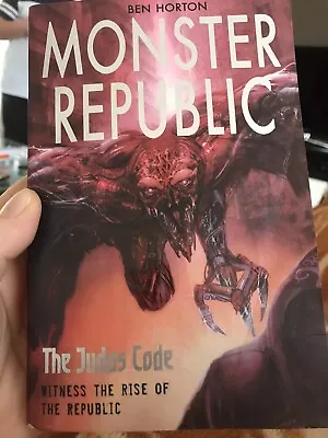 Monster Republic: The Judas Code By Ben Horton (Paperback 2011) • $5.79