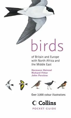 Collins Pocket Guide - Birds Of Britain And Europe By Herman Heinzel Richard F • £3.48