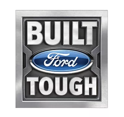 Built Ford Tough Sticker Decal For Car  4x4 Laptop Window • $5.95