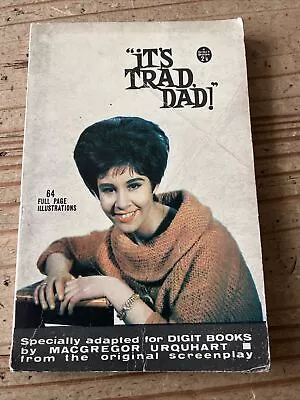£8.99 • Buy  IT'S TRAD DAD!  Macgregor Urquhart Vintage Digit Book PB Rare Used  21/6