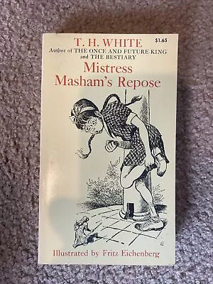 Mistress Masham's Repose By T. H. White  Mass Market NICE • $5.50