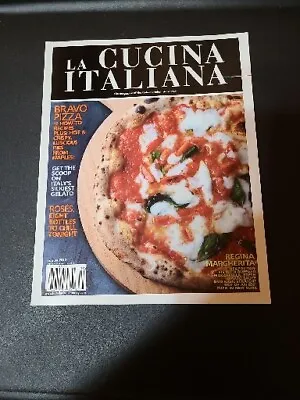 La Cucina Italiana Magazine AUG 2012 BRAVO PIZZA 11 How-To Recipes  • $5