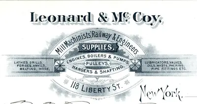 Machinist Railway Engineers Engine Supplies Leonard McCoy Mill New York Billhead • $18.13