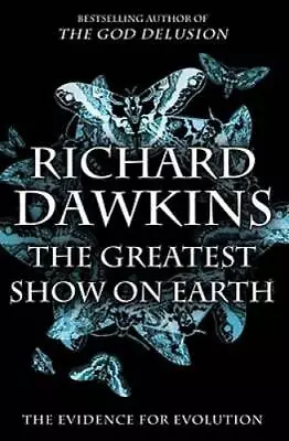 The Greatest Show On Earth: The Evidence For Evolution - Hardcover - GOOD • $5.08