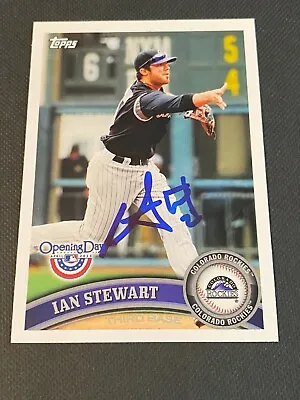 Ian Stewart Signed 2011 Topps Opening Day Card Auto Rockies Autograph COA • $5.99