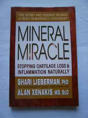 Mineral Miracle: Stopping - Paperback By Shari Lieberman; Alan - Very Good • $5.22