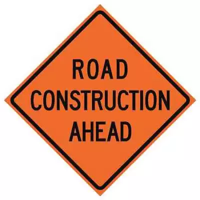 Eastern Metal Signs And Safety 669-C/36-Nrvfo-Ra Road Construction Ahead • $69.69