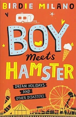 Boy Meets Hamster By Birdie Milano • £2.51