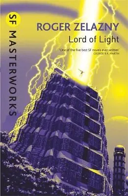 Lord Of Light (S.F. MASTERWORKS) New Book Roger Zelazny Paperb • £4.99