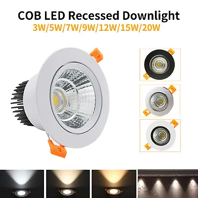 7W 9W 12W 15W 20W COB LED Recessed Ceiling Downlight Spot Light Lamp AC85-265V • $14.41