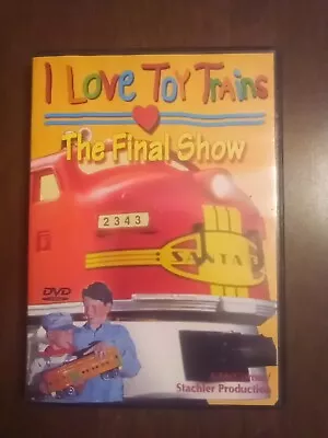 I Love Toy Trains - The Final Show (DVD) • $7.25