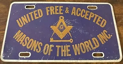 United Free & Accepted Masons Of The World Booster License Plate Masonic Vintage • $59.99