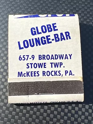 Vintage Matchbook - Globe Lounge-bar - Mckees Rocks Pa - Unstruck! • $7.99