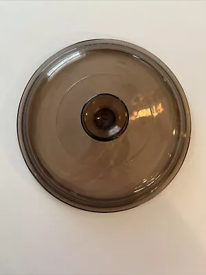 Corning Pyrex Vision Ware 2.5L Amber Cookware Lid Only Replacement  V 2.5 C • $9.50