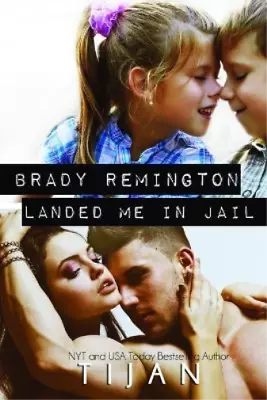 Tijan Brady Remington Landed Me In Jail (Paperback) (US IMPORT) • $30.54