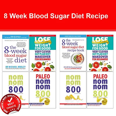 8-Week Blood Sugar Diet Recipe Books Paleo Nom Nom Fast 800 Cookbook Gut Plan • £4.99