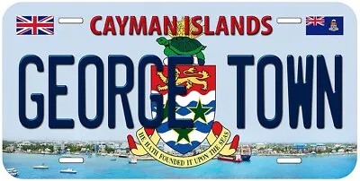 George Town Cayman Islands Aluminum Novelty Car License Plate • $17.89