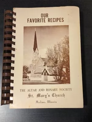 St Mary's Catholic Church Moline Illinois Altar And Rosary Society Cookbook Vtg • $14.99