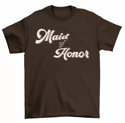 Maid Of Honor T-Shirt Women Unisex • $16.99