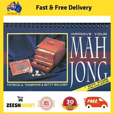 Improve Your Mah Jong: More About The Game Of Mah Jong By Patricia A. Thompson ( • $25.99