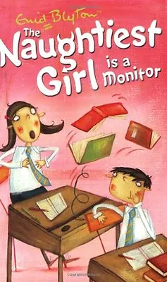 The Naughtiest Girl Is A Monitor By Enid Blyton. 9780340917718 • £2.51