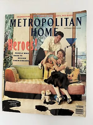 METROPOLITAN HOME Magazine ~ Sept 1990 • $10