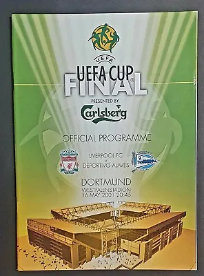 UEFA CUP FINAL 2001 LIVERPOOL V DEPORTIVO ALAVES OFFICIAL  PROGRAMME  • £6.50