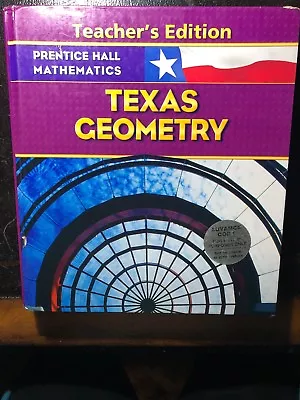 PRENTICE HALL MATHEMATICS TEXAS GEOMETRY TEACHER'S EDITION By Laurie E. Bass VG • $45
