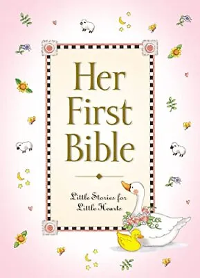 Her First Bible (Baby’s First Series) Carlson Melody • £4.49