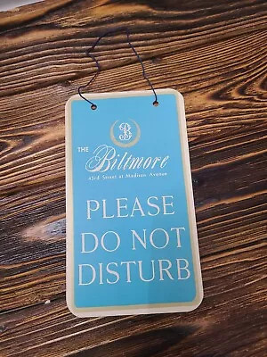 Vintage The Biltmore Hotel Do Not Disturb Sign Door Hanging • $15