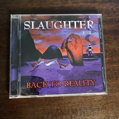 Slaughter - Back To Reality CD 1999 CMC 80s Hair Metal Vinnie Vincent OOP RARE • $20.99