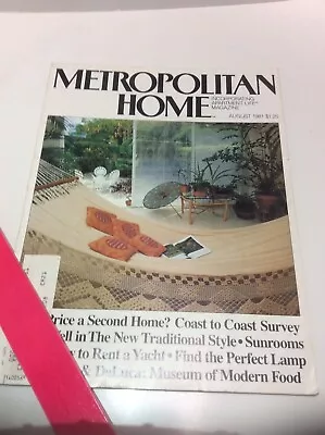 Metropolitan Home Incorporating Apartment Life Magazine August 1981 • $18