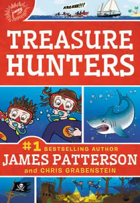 Treasure Hunters - Paperback By Patterson James - GOOD • $3.68