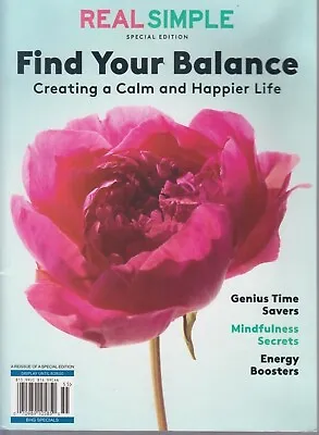 Real Simple Special Ed Find Your Balance 2020 Creating A Calm & Happier Life • $13.99