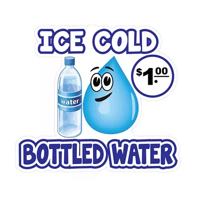 $72.99 • Buy Food Truck Decals Ice Cold Bottled Water Restaurant & Food Concession Sign White