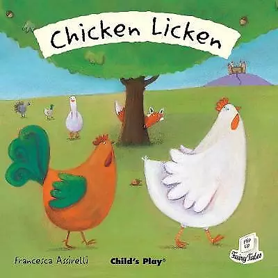 £2.23 • Buy Chicken Licken; Flip-Up Fairy Tal- 9781846433276, Paperback, Francesca Assirelli