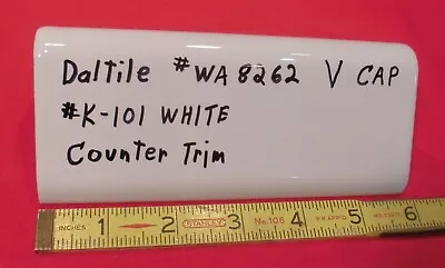 $32.44 • Buy 1 Pc. Daltile #K-101 Kohler White:  V - Cap Ceramic Trim Tile; Countertop Edging