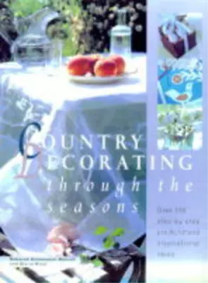 Country Crafts Through The Seasons Schneebeli-Morrell Deborah & Nicol Gloria • £3.36