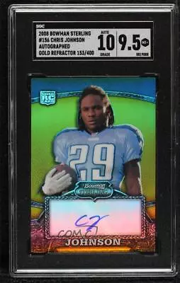 2008 Bowman Sterling Gold Refractor 152/400 Chris Johnson SGC 9.5 Rookie Auto RC • $5.76